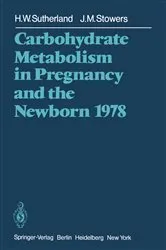 Book cover of Carbohydrate Metabolism in Pregnancy and the Newborn 1978 by H.W. Sutherland