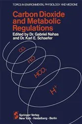 Book cover of Carbon Dioxide and Metabolic Regulations by G. Nahas