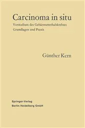Book cover of Carcinoma in situ by Günther Kern