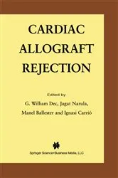 Book cover of Cardiac Allograft Rejection by G. William Dec