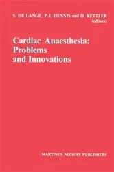 Book cover of Cardiac Anaesthesia: Problems and Innovations by S. le Lange