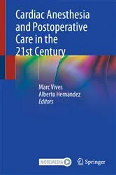 Book cover of Cardiac Anesthesia and Postoperative Care in the 21st Century by Marc Vives