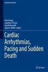 Book cover of Cardiac Arrhythmias, Pacing and Sudden Death by Peter Kowey