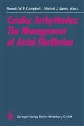 Book cover of Cardiac Arrhythmias: The Management of Atrial Fibrillation by Ronald W.F. Campbell