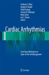 Book cover of Cardiac Arrhythmias by Ambrose S. Kibos