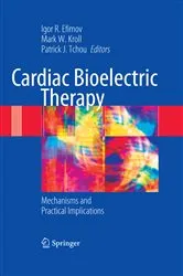 Book cover of Cardiac Bioelectric Therapy by Igor R. Efimov