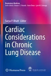 Book cover of Cardiac Considerations in Chronic Lung Disease by Surya P. Bhatt