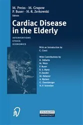Book cover of Cardiac Disease in the Elderly by M. Preiss