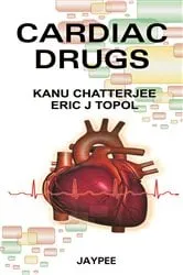 Book cover of Cardiac Drugs by Chatterjee Kanu