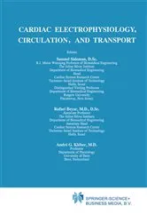 Book cover of Cardiac Electrophysiology, Circulation, and Transport by S. Sideman
