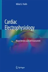Book cover of Cardiac Electrophysiology by Milind G. Parikh
