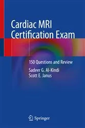 Book cover of Cardiac MRI Certification Exam by Sadeer G. Al-Kindi