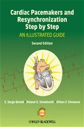 Book cover of Cardiac Pacemakers and Resynchronization Step by Step (2nd ed.) by S. Serge Barold