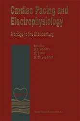 Book cover of Cardiac Pacing and Electrophysiology by André Aubert