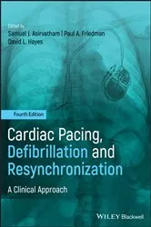 Book cover of Cardiac Pacing, Defibrillation and Resynchronization (4th ed.) by David L. Hayes