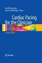 Book cover of Cardiac Pacing for the Clinician (2nd ed.) by Fred M. Kusumoto
