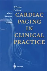 Book cover of Cardiac Pacing in Clinical Practice by Wilhelm Fischer
