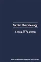Book cover of Cardiac Pharmacology by R. Douglas Wilkerson