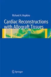 Book cover of Cardiac Reconstructions with Allograft Tissues by Unknown