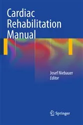 Book cover of Cardiac Rehabilitation Manual by Unknown