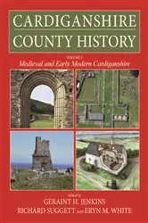 Book cover of Cardiganshire County History Volume 2 by Unknown