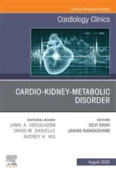 Book cover of Cardio-Kidney-Metabolic Disorder, An Issue of Cardiology Clinics by Silvi Shah