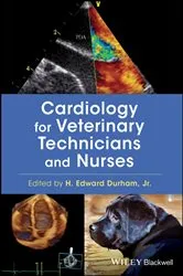 Book cover of Cardiology for Veterinary Technicians and Nurses by H. Edward Durham