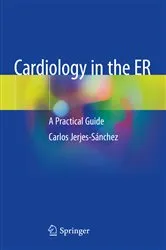 Book cover of Cardiology in the ER by Carlos Jerjes-Sánchez