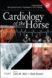 Book cover of Cardiology of the Horse (2nd ed.) by Marr BVMS, MVM, PhD, MRCVS, Celia