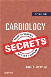 Book cover of Cardiology Secrets E-Book (5th ed.) by Levine MD, FACC, FAHA, Glenn N.