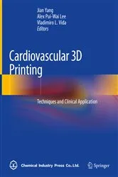 Book cover of Cardiovascular 3D Printing by Jian Yang