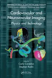 Book cover of Cardiovascular and Neurovascular Imaging by Carlo Cavedon
