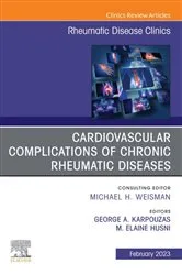 Book cover of Cardiovascular complications of chronic rheumatic diseases, An Issue of Rheumatic Disease Clinics of North America, E-Book by Husni︎ MD, MPH, M. Elaine