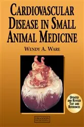 Book cover of Cardiovascular Disease in Small Animal Medicine by Wendy Ware