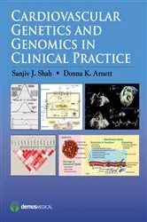 Book cover of Cardiovascular Genetics and Genomics in Clinical Practice by Donna K. Arnett