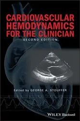 Book cover of Cardiovascular Hemodynamics for the Clinician (2nd ed.) by George A. Stouffer