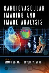 Book cover of Cardiovascular Imaging and Image Analysis by Ayman El-Baz
