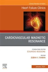 Book cover of Cardiovascular Magnetic Resonance, An Issue of Heart Failure Clinics E-Book by Subha V. Raman