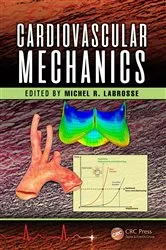 Book cover of Cardiovascular Mechanics by Michel Labrosse