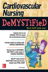 Book cover of Cardiovascular Nursing Demystified by Jim Keogh