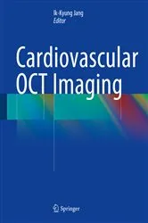Book cover of Cardiovascular OCT Imaging by Ik-Kyung Jang