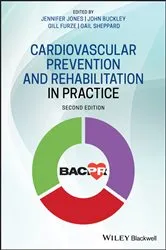 Book cover of Cardiovascular Prevention and Rehabilitation in Practice (2nd ed.) by Jennifer Jones