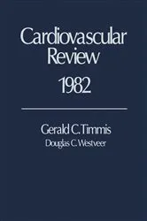 Book cover of Cardiovascular Review 1982 by Gerald C. Timmis