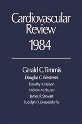 Book cover of Cardiovascular Review 1984 by Gerald C. Timmis
