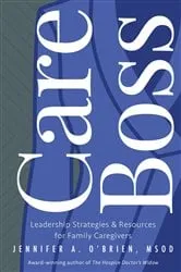 Book cover of Care Boss by Jennifer  A. O'Brien