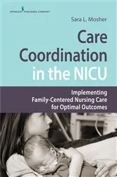 Book cover of Care Coordination in the NICU by Sara L. Mosher