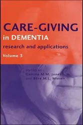 Book cover of Care-Giving in Dementia V3 by Gemma M. M. Jones