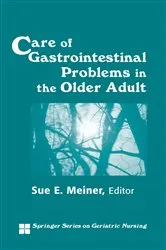 Book cover of Care of Gastrointestinal Problems in the Older Adult by Sue E. Meiner