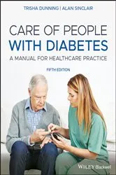 Book cover of Care of People with Diabetes (5th ed.) by Trisha Dunning