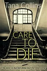 Book cover of Care to Die by Unknown